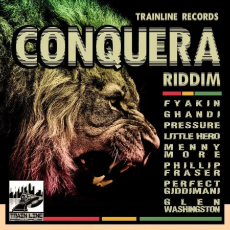 Conquera Riddim – Trainline Records conquera