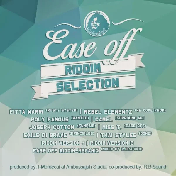 ease off riddim - ambassajah records