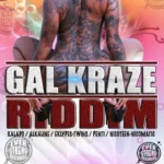 Gal Kraze Riddim – Everstrong Records