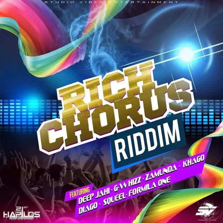 Rich Chorus Riddim - Studio Vibes Entertainment