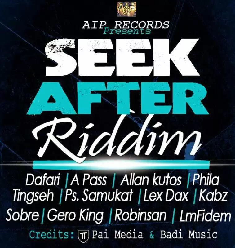 seek after riddim - aip records