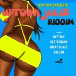 Uptown Julie Riddim – Fme Recordings