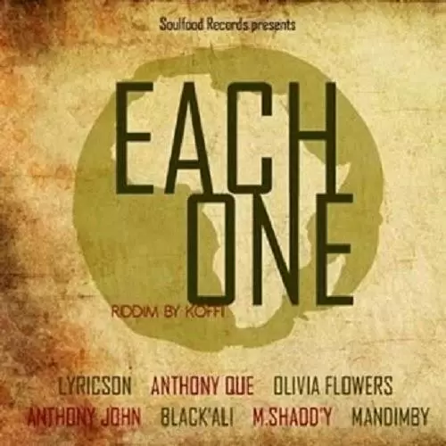 each one riddim - soulfood records