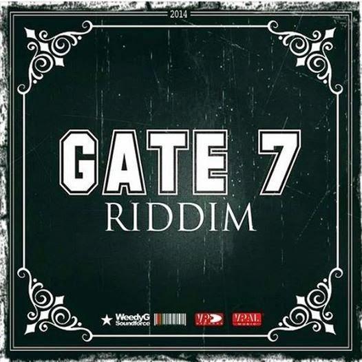 gate 7 riddim - weedy g sounforce