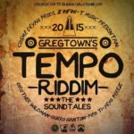 Gregtowns Tempo Riddim – Cosme Deyah | Infini-T Music