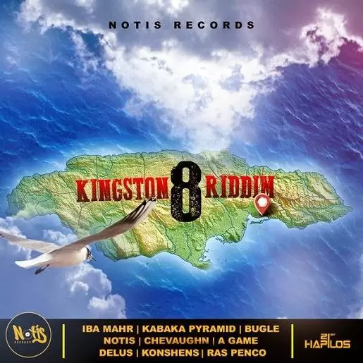 kingston 8 riddim - notis productions