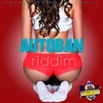 Autoban Riddim – Lockecity Music