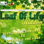 Leaf A Life Riddim – Ygf Productions And Junkyard Music