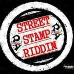 Street Stamp Riddim – Prince Villa