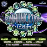 Communication Riddim – Fresh Ear Productions