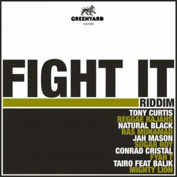 Fight It Riddim - Greenyard Records