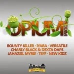 Opium Riddim (2015) – Payday Music