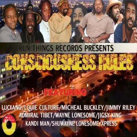 Consciousness Rules Riddim - Run Things Records