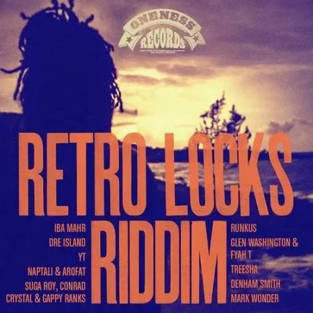 Retro Locks Riddim – Oneness Records Retro Locks Riddim - Oneness Records