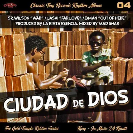 ciudad de dios riddim - chronic ting records