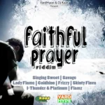 Faithful Prayer Riddim – Yardhype and DJ Kaas