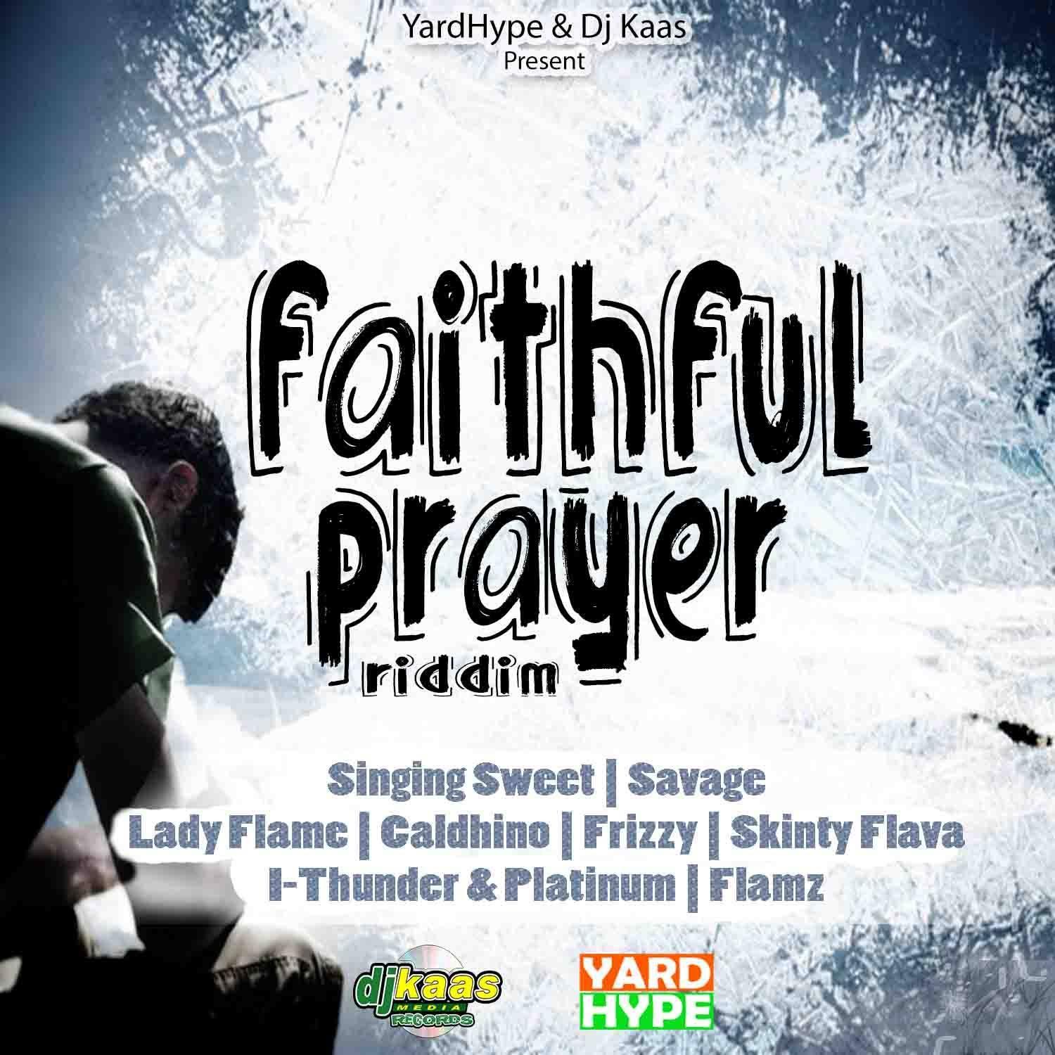 faithful prayer riddim - yardhype & dj kaas