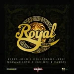 Royal Riddim (2015) – Zig Boi Music