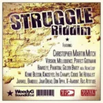 Struggle Riddim – Weedyg Soundforce
