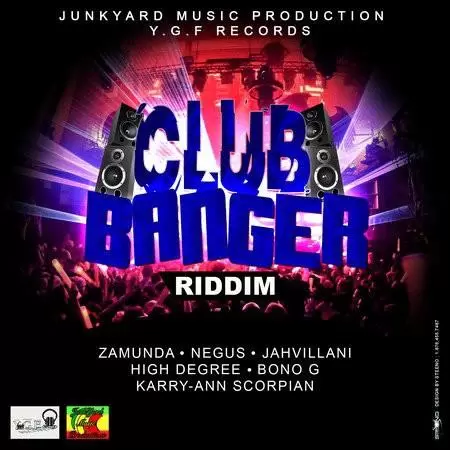 club banger riddim - ygf / junkyard music