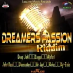 Dreamers Passion Riddim – Sasaine Music