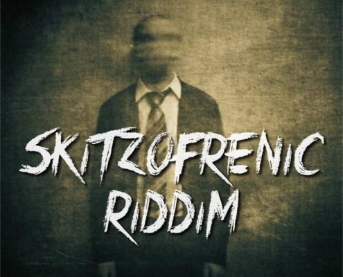 Skitzofrenic Riddim