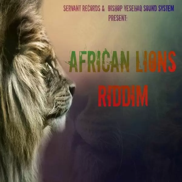 african lions riddim - jah servant records