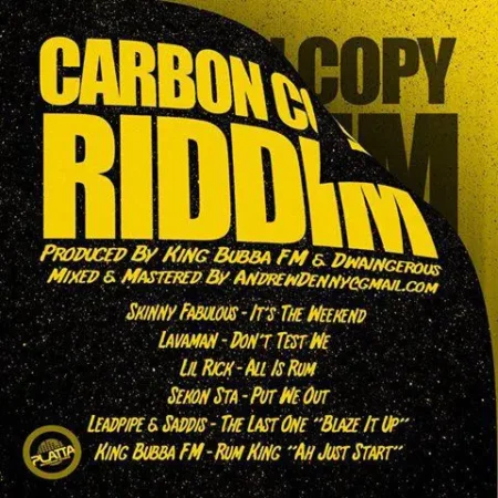 Carbon Copy Riddim – King Bubba Dwaingerous carbon copy riddim - king bubba dwaingerous