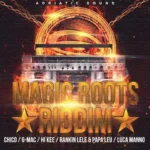 Magic Roots Riddim – Adriatic Sound Records