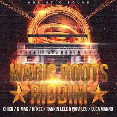 Magic Roots Riddim - Adriatic Sound Records