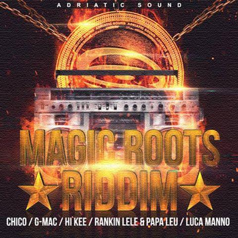 magic roots riddim - adriatic sound records