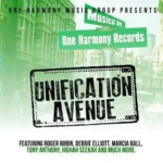 Unification Avenue Riddim – One Harmony