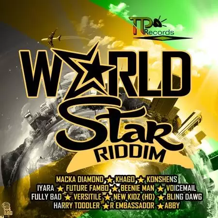 world star riddim - tp records