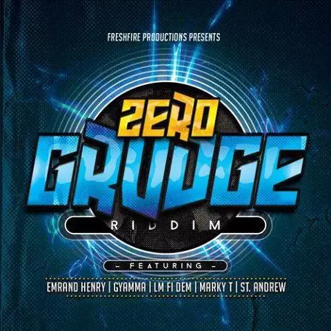 zero grudge riddim (gospel dancehall) - freshfire