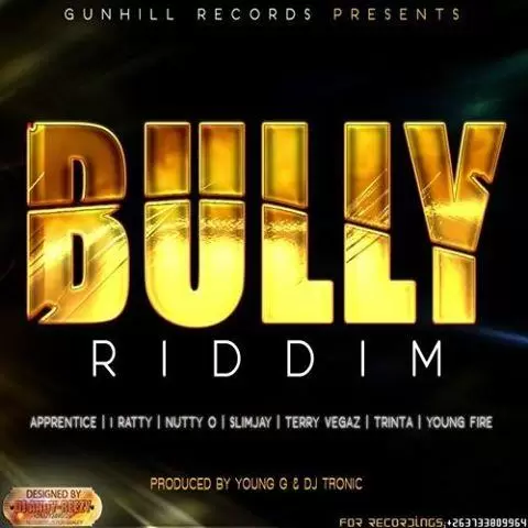 bully riddim - gunhill records