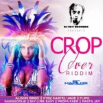 Crop Over Riddim (2015) – DJ Sky Records
