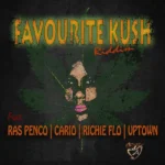 Favourite Kush Riddim – Adyktve Records