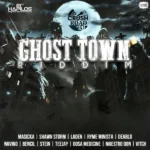 Ghost Town Riddim (2015) – Crushroad Music