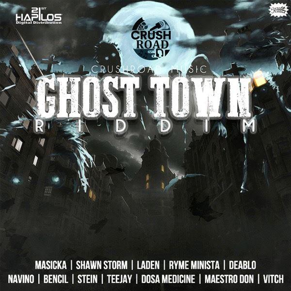 ghost town riddim - crushroad music
