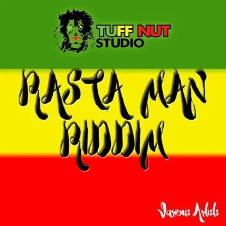 rasta man riddim - tuff nut studio
