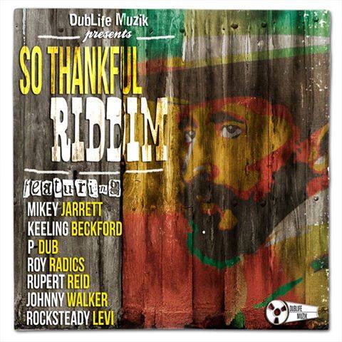 so thankful riddim - dublife muzik