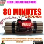 80 Minutes Riddim – Rebel Liberation Records