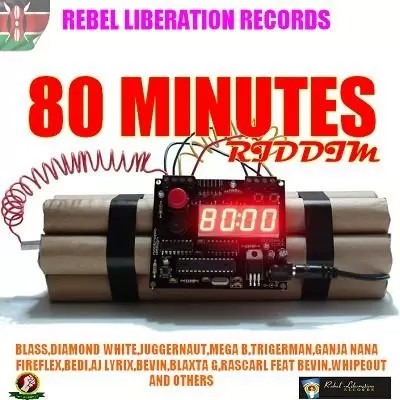 80 minutes riddim - rebel liberation records