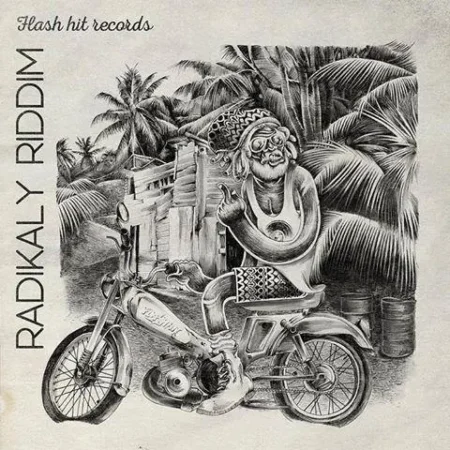 Radikaly Riddim - Flash Hit Records