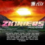 Zioniers Riddim (2015) – Master Flex Entertainment