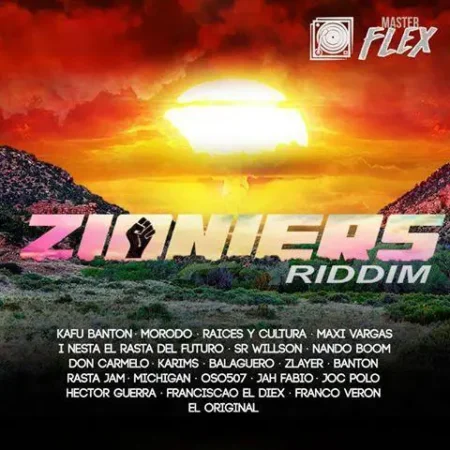 Zioniers Riddim – Master Flex Entertainment zioniers