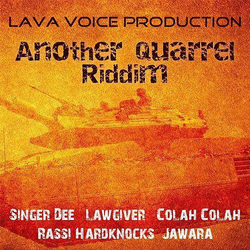 another quarrel riddim - lava voice production