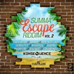 Summa Escape Riddim Pt2 (2015) – Konsequence Muziq