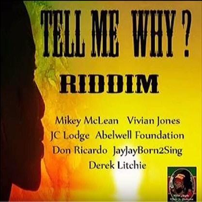 tell me why riddim - joe g music