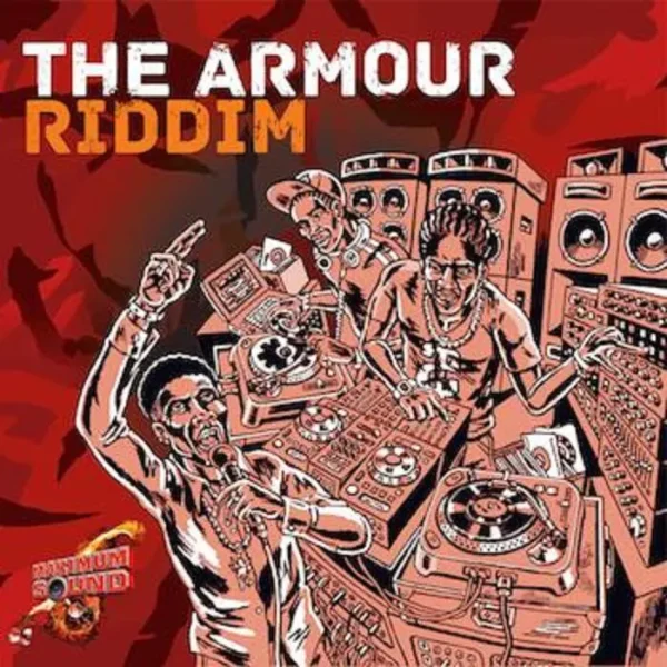 The Armour Riddim - Maximum Sound
